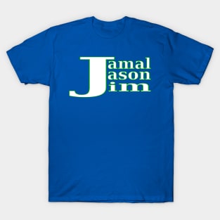 Jamal, Jason and Jim ( 3 J's, Triple J Ranch ) T-Shirt